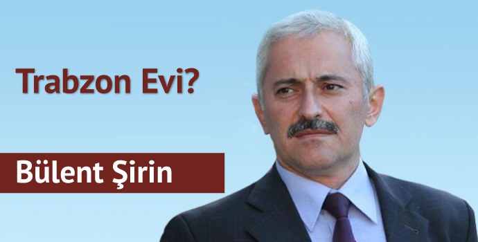 Trabzon Evi?